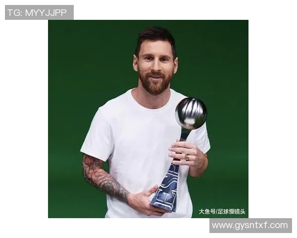 梅西荣获足球年度最佳球员奖项领奖瞬间精彩回顾
